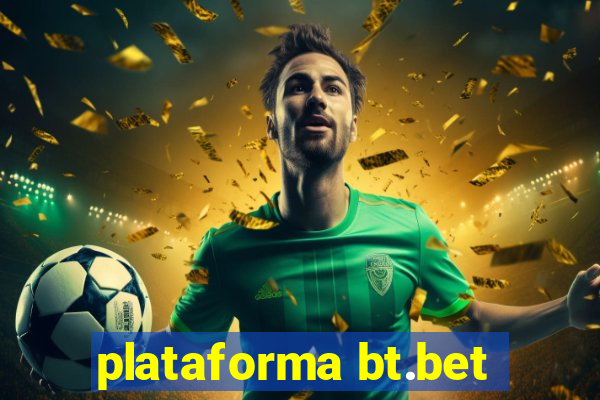 plataforma bt.bet